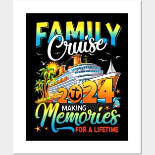 Family Cruise 2024 Making Memories For A Summer Posters and Art